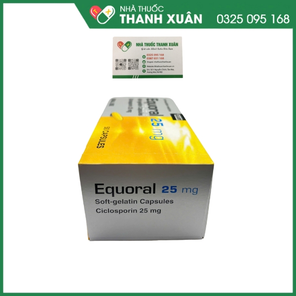 Equoral 25mg thuốc ức chế miễn dịch, điều trị chống thải ghép, hội chứng thận hư, viêm khớp dạng thấp, viên da cơ địa, bệnh vẩy nến